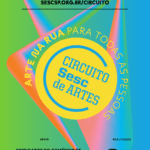 Região de Piracicaba recebe atividades gratuitas do Circuito Sesc de Artes 2026 12 ID CSA26 cards sindicato
