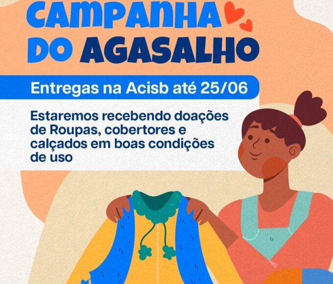 ACISB reforça solidariedade e mantém Campanha do Agasalho até 25 de junho em Santa Bárbara d’Oeste 14 Campanha do Agasalho ACISB