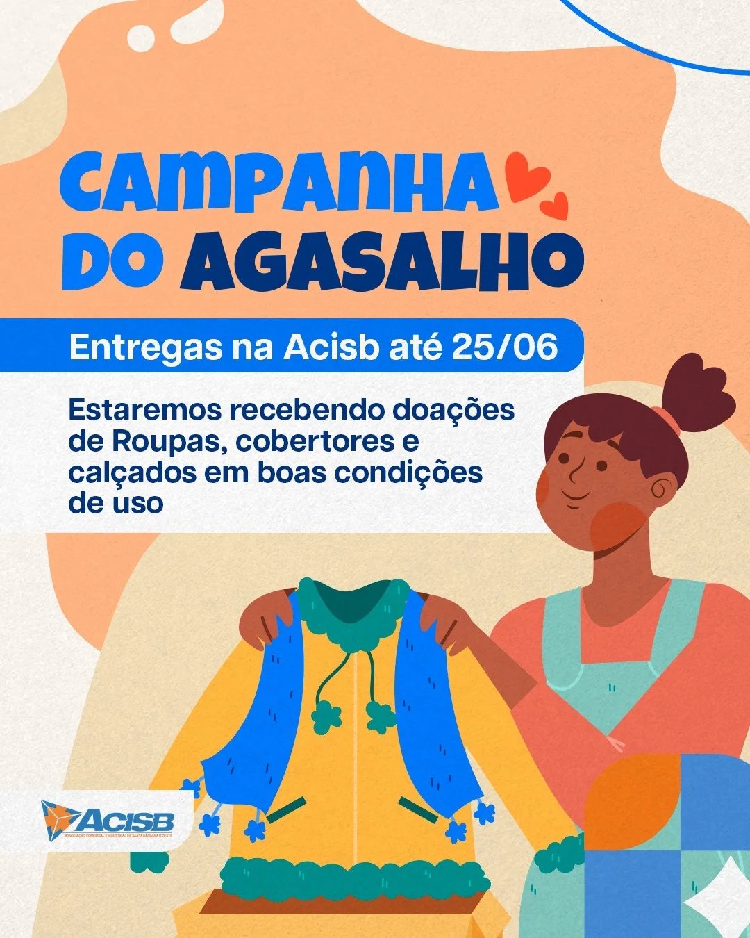 ACISB reforça solidariedade e mantém Campanha do Agasalho até 25 de junho em Santa Bárbara d’Oeste 5 Campanha do Agasalho ACISB