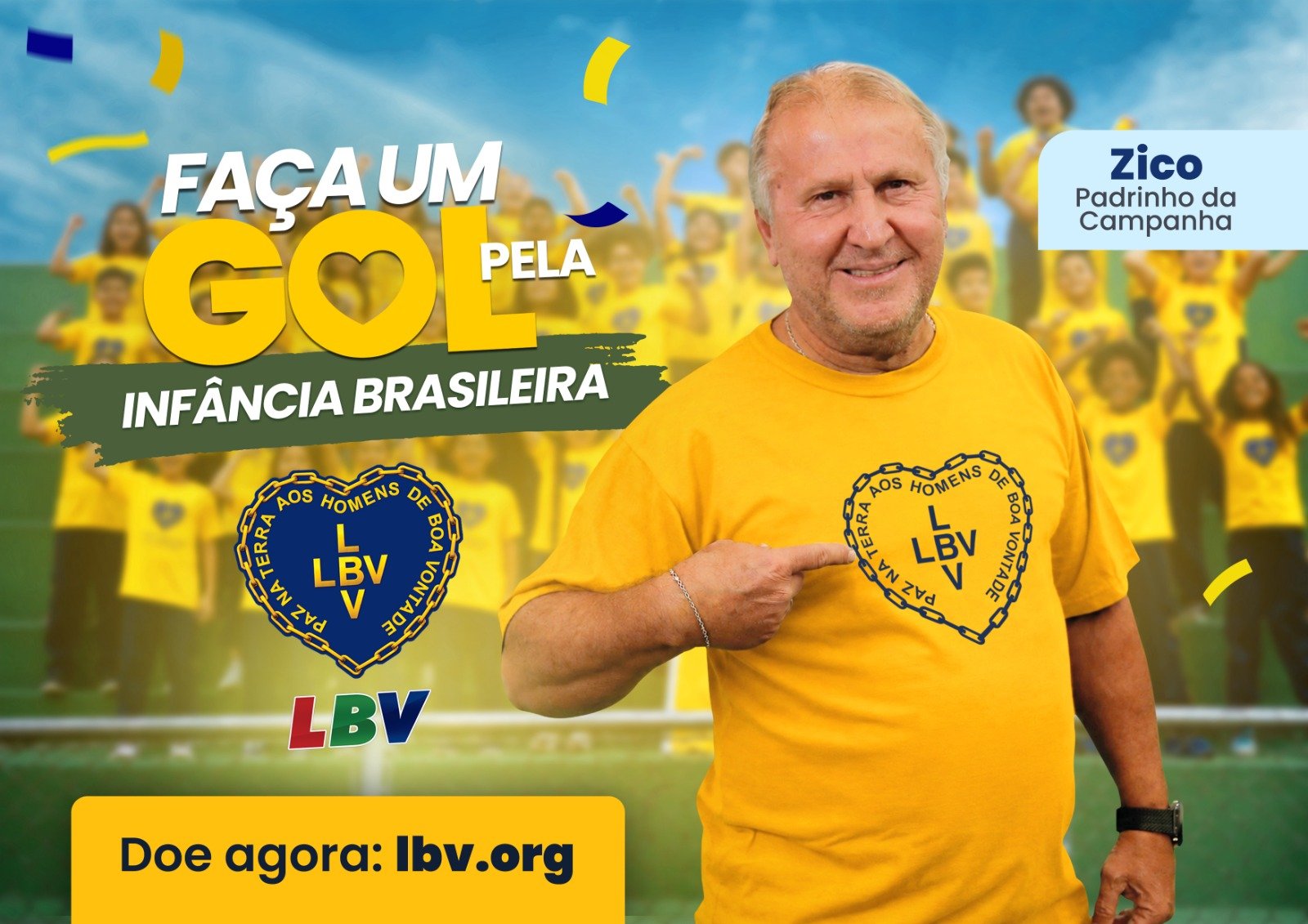 Campanha da LBV com Zico mobiliza brasileiros para ajudar crianças em situação de vulnerabilidade 5 ZICO