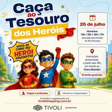 Tivoli promove Caça ao Tesouro dos Heróis neste sábado com aventura gratuita para as crianças 5 1784833148 image 10
