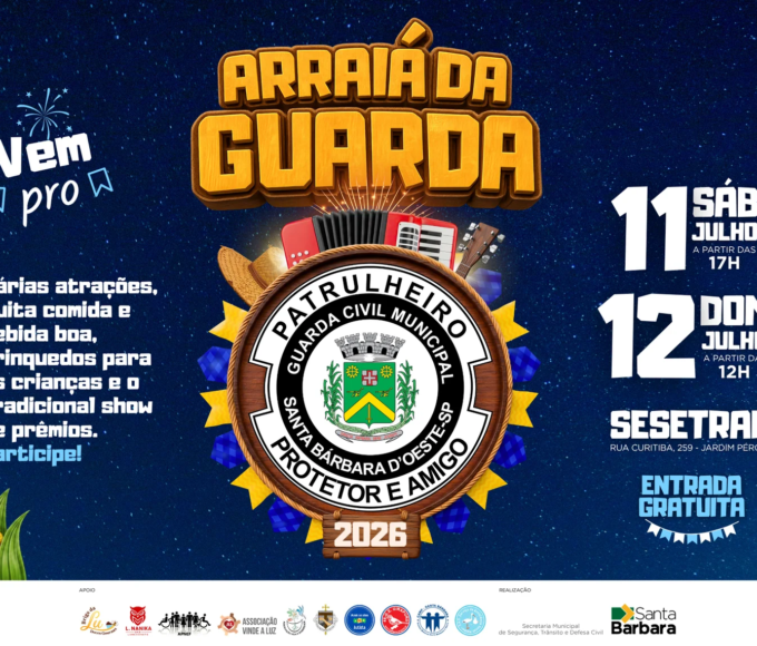 Arraiá da Guarda promete dois dias de festa, solidariedade e integração em Santa Bárbara d'Oeste 14 Site