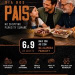 Shopping ParkCity Sumaré promove Festival de Dia dos Pais com gastronomia, música e atrações para toda a família 10 Festival Dia dos Pais