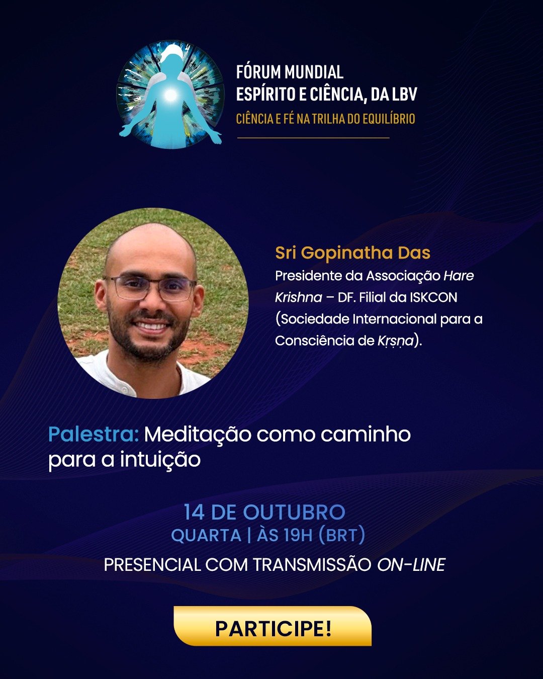 Fórum Mundial Espírito e Ciência, da LBV, propõe debate sobre a intuição 9 WhatsApp Image 2026 09 17 at 11.36.44 4