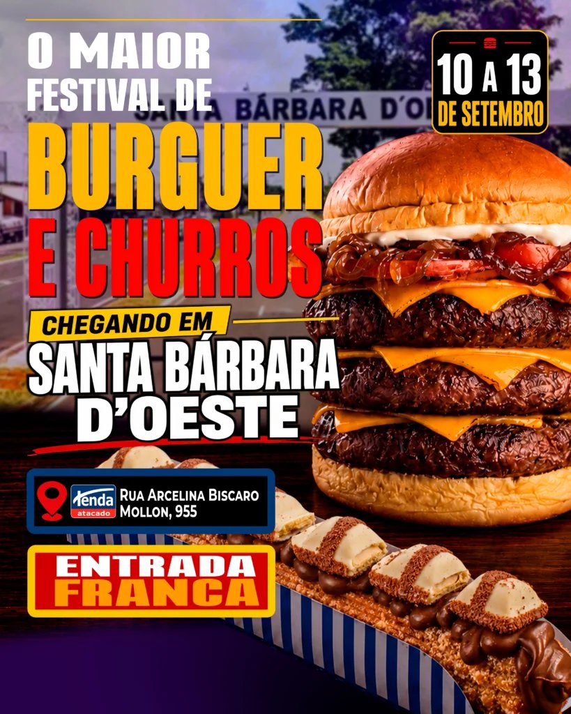 Santa Bárbara d’Oeste recebe festival de burger e churros entre os dias 10 e 13 de setembro 5 santa barbara feed
