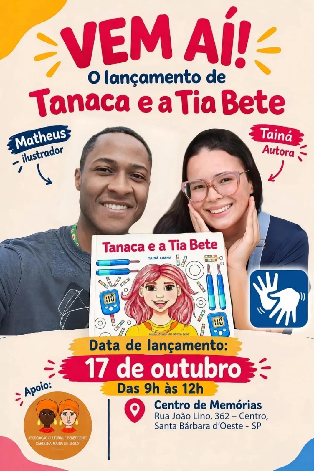 Livro infantil sobre diabetes tipo 1 será lançado neste sábado em Santa Bárbara d’Oeste 5 Lancamento Tanaca e a Tia Bete