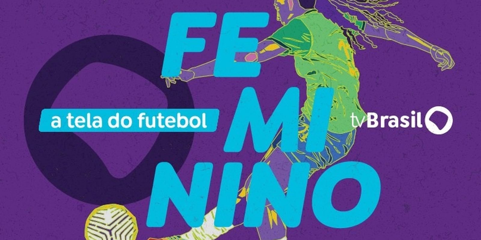 SP: TV Brasil fecha acordo para exibir 41 partidas de futebol feminino 5 tv brasil a tela do futebol feminino credito divulgacao ebc